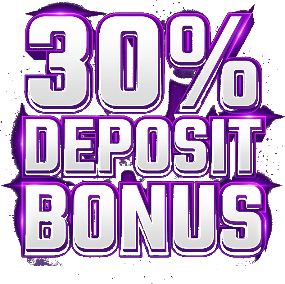 30% Deposit Bonus