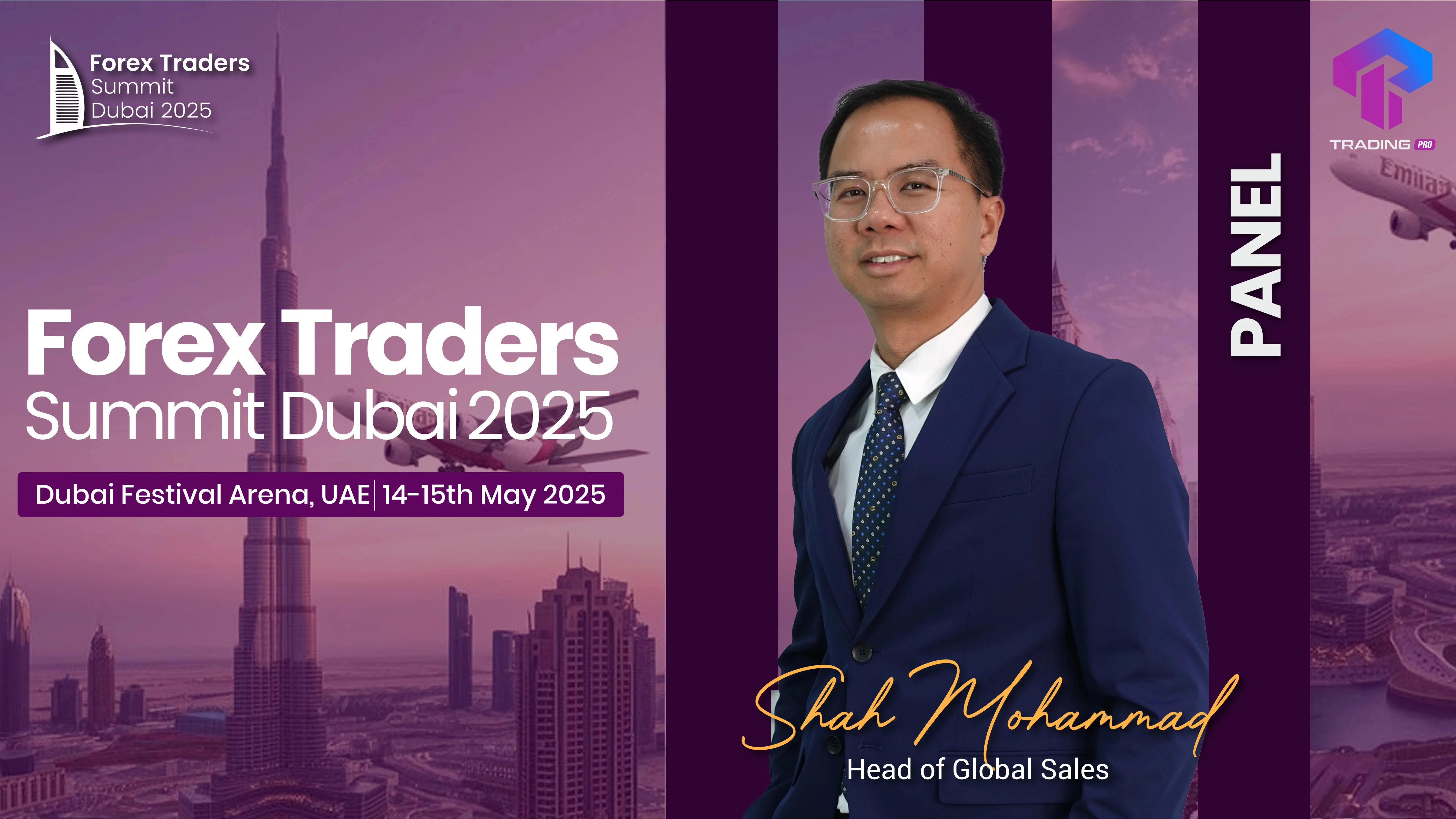 Shah Mohammad: A Key Panellist at the Forex Traders Summit Dubai 2025